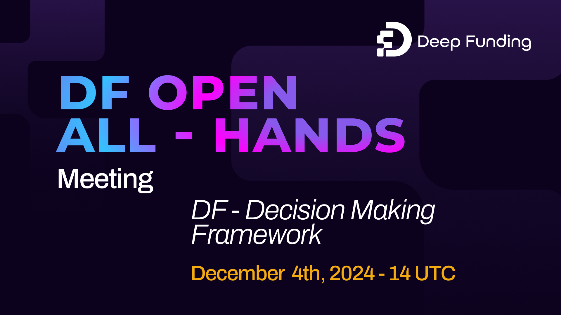 DF Open All Hands