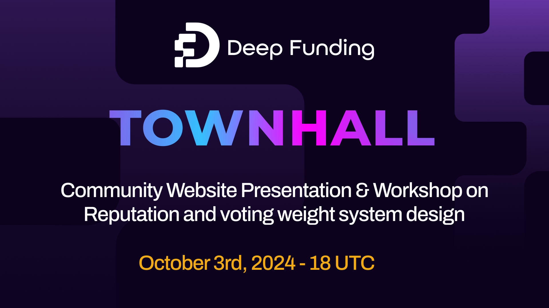 The Deep Funding Town Hall #46