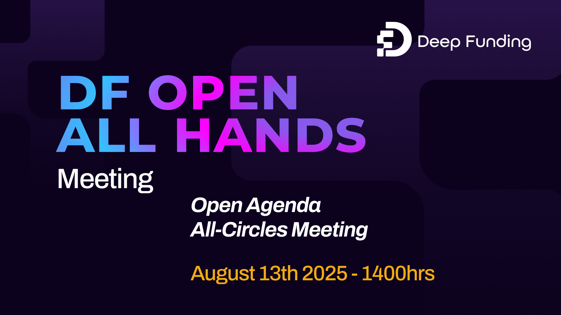 DF Open All Hands