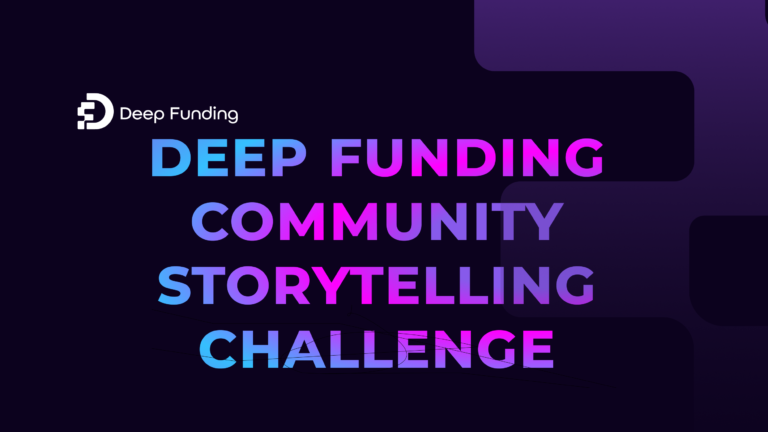 Deep Funding Community Storytelling Challenge