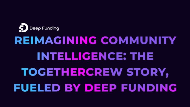 Reimagining Community Intelligence: The TogetherCrew Story, Fueled by Deep Funding