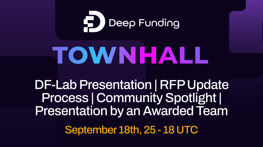Deep Funding Town Hall, Happening Today!