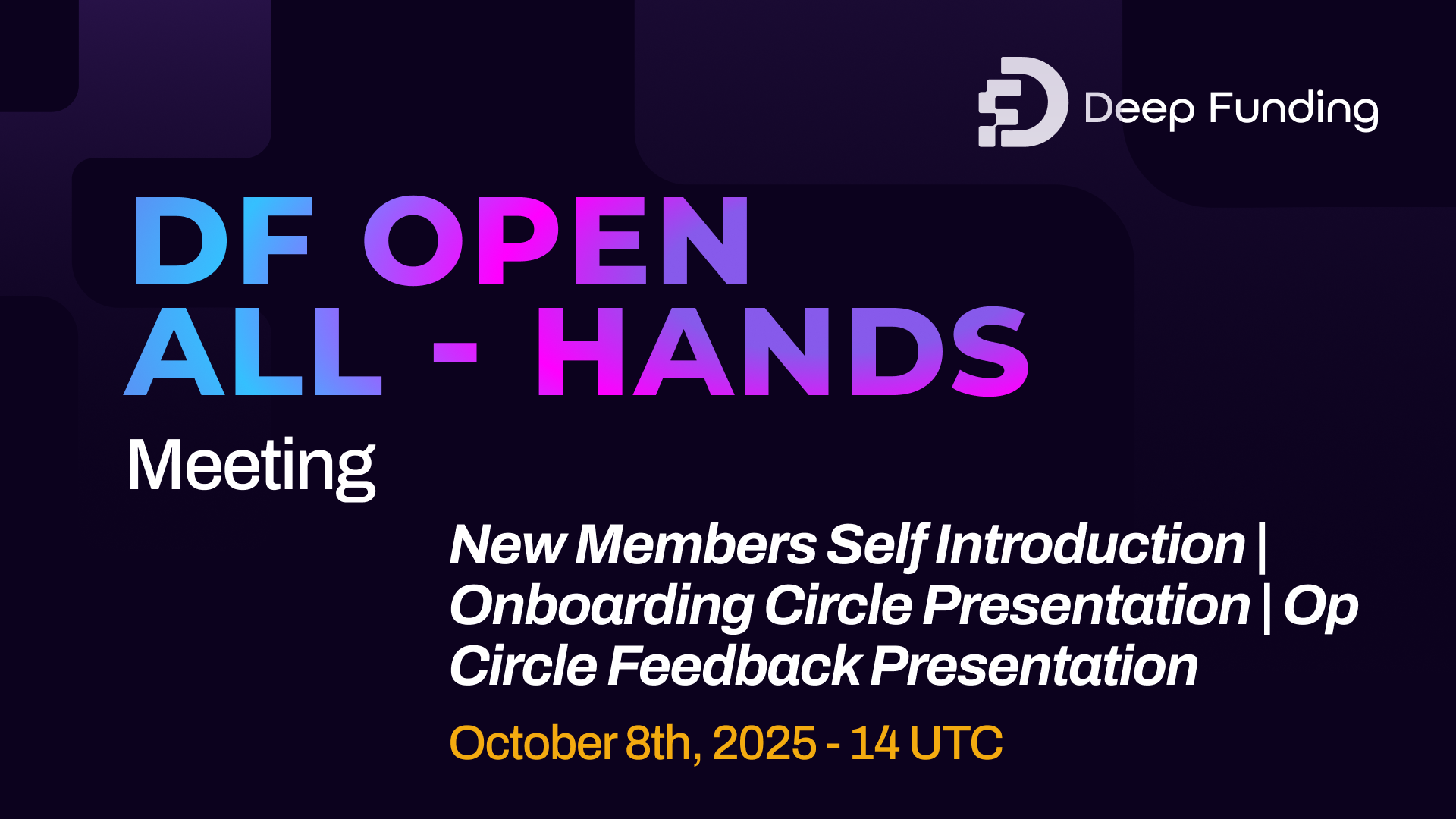 Deep Funding All-Hands Meeting