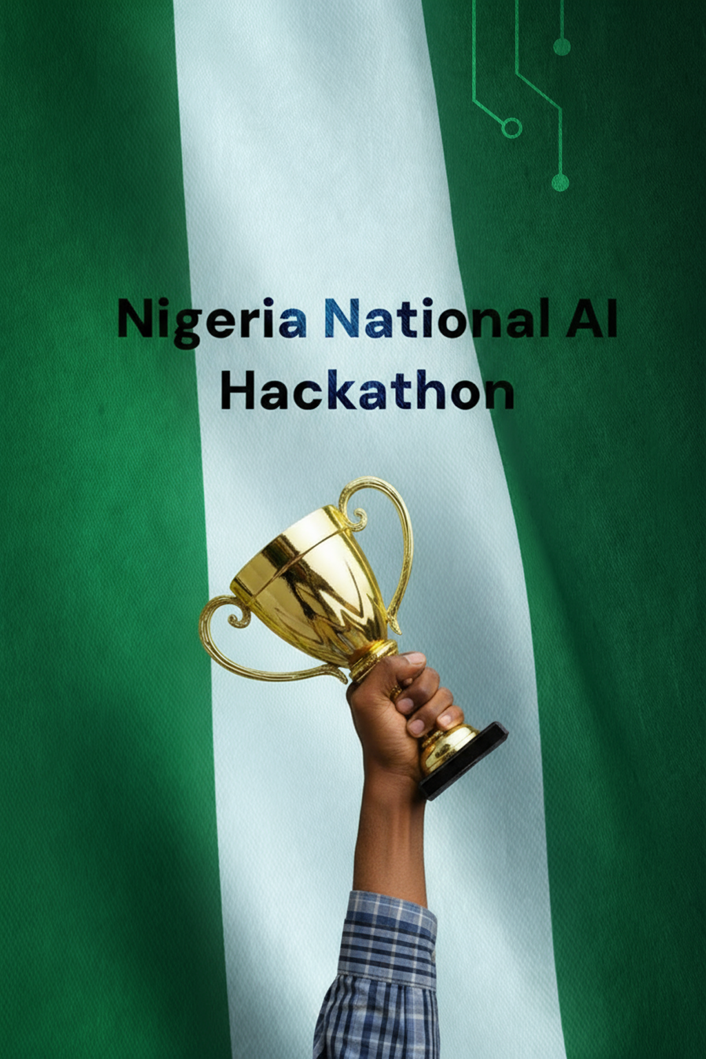 Nigeria National AI Hackathon 2025
