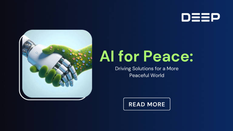 AI for Peace: Powering Solutions for a More Peaceful World