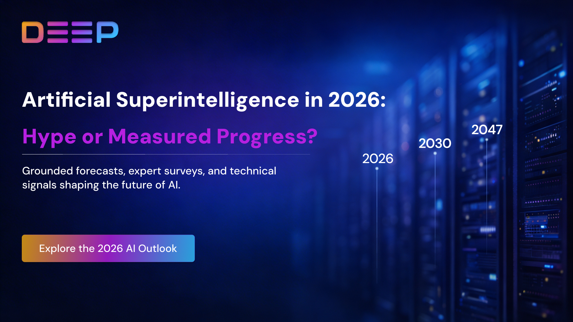 Artificial Superintelligence in 2026: What Researchers Are Saying